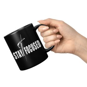 Coffee Cup, Decorative Black Ceramic Mug 11oz, Stay Focused Print